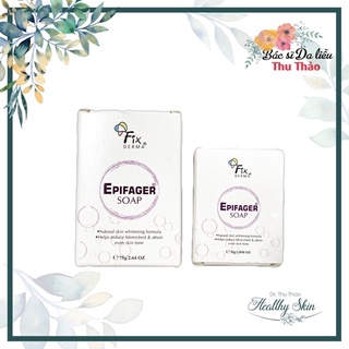 [30-75g] XÀ PHÒNG HỖ TRỢ SÁNG DA FIXDERMA EPIFAGER SOAP