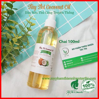 Dầu Dừa Nấu Thủ Công Tây Thi Chai 100ml