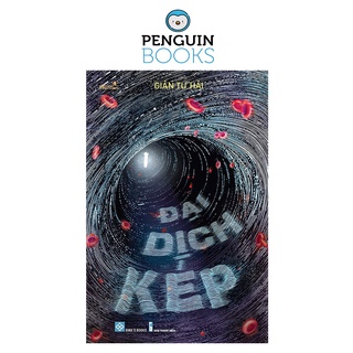 Sách - Đại Dịch Kép - Giản Tư Hải