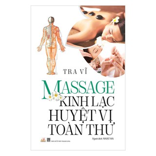 Sách - Massage Kinh Lạc Huyệt Vị Toàn Thư Gigabook