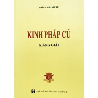 Sách - Kinh Pháp Cú Giảng Giải