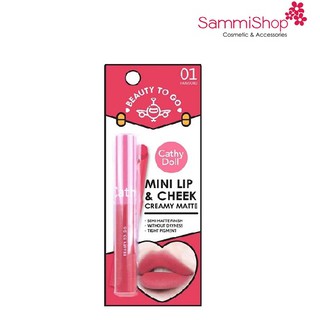 Son Sáp &amp; Má Hồng Cathy Doll Mini Lip &amp; Cheek Creamy Matte 0.6g .