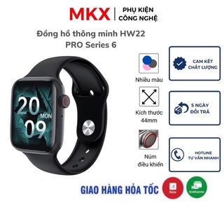 Đồng Hồ Thông Minh Series HW22 Pro Màn Hình Tràn Viền , Đổi Hình Nền Chống Nước Chuẩn IP68, Theo Dõi Giấc Ngủ