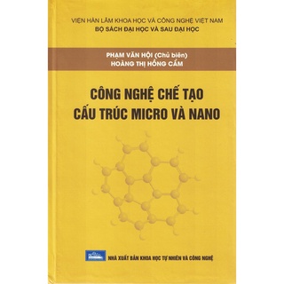 Sách - Công Nghệ Chế Tạo Cấu Trúc Micro Và Nano