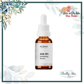 [30g] Serum Drceutics AHA 10% Exfoliating hỗ trợ tẩy tế bào chết, làm sáng da
