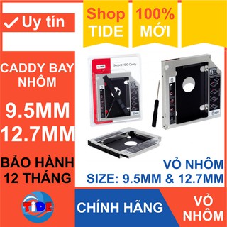 Caddy Bay vỏ nhôm cho SSD và HDD 2,5” - Size: 9.5mm và 12.7mm – Khay ổ cứng thay thế ổ DVD