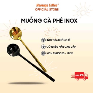Muỗng cà phê inox 304 cao cấp sang trọng khuấy trà - cafe có kích thước 13cm và 17cm nhiều màu từ Message Coffee