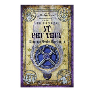 Sách- Bí mật Nicholas Flamel bất tử - Nữ phù thủy