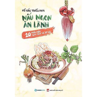 Sách - Nấu ăn ngon và lành - 20 món mặn