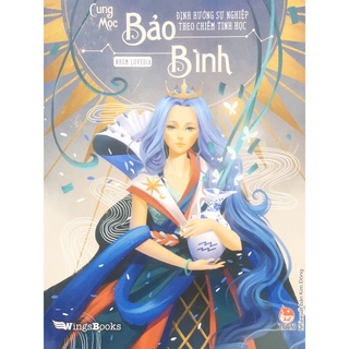 Sách WB - Định hướng sự nghiệp theo chiêm tinh học - Cung mọc Bảo Bình (B30)