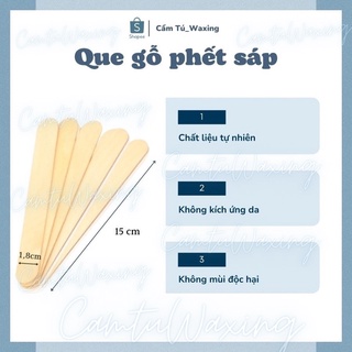 QUE GỖ PHẾT SÁP