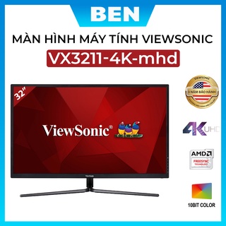 Màn Hình Máy Tính Viewsonic VX32114KMHD 32 Inch 4K và VX32762K