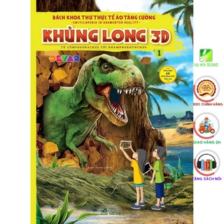 Sách Nhã Nam - Bộ Bách Khoa Thư Thực Tế Ảo Tăng Cường - Khủng long 3D - Tập 1