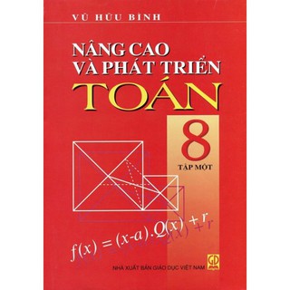 Sách - Nâng Cao Và Phát Triển Toán 8 - Tập 1