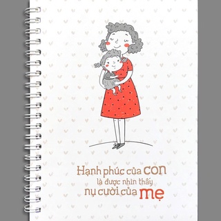 Notebook - Hạnh Phúc Của Con Là Được Nhìn Thấy Nụ Cười Của Mẹ TSM0461