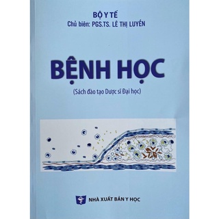 Sách - Bệnh học ( Đào tạo dược sĩ đại học)