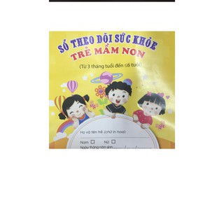 sổ theo dõi sức khỏe trẻ mầm non