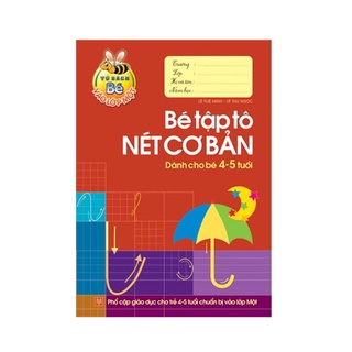 Sách - Bé Tập Tô Nét Cơ Bản - Dành Cho Bé 4-5 Tuổi