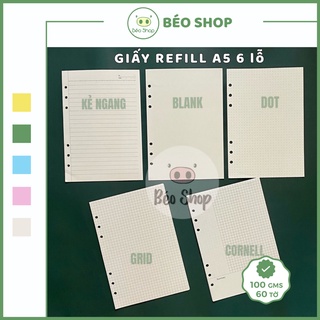 Giấy refill A5 6 lỗ Béo shop , ruột sổ còng làm sổ planner bullet journal