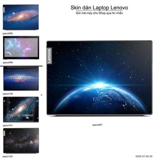 Skin dán Laptop Lenovo in hình không gian nhiều mẫu 17 (inbox mã máy cho Shop)