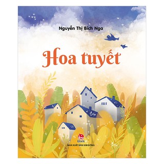 Sách - Hoa Tuyết (Kim Đồng)