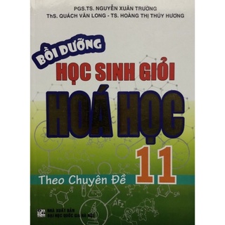 Sách - Bồi dưỡng học sinh giỏi Hoá học 11 theo chuyên đề