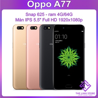Điện thoại Oppo A77 ram 4G 64G - Snap 625