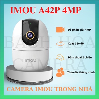 Camera IP WIFI XOAY 360 2M 4M IMOU Ranger2 A42 A42P - A22EP Trong Nhà Còi Hú Báo Động, chính hãng, bảo hành 24 tháng