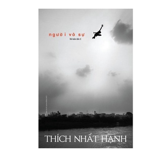 Sách - Người Vô Sự (Thích Nhất Hạnh - Tái Bản 2021)