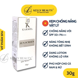 Kem Chống Nắng Vật Lý KARMEL 30 &amp; 50g – Chống Tác Hại Tia UV, Ánh Sáng Xanh; Nâng Tông, Không Bết Dính | Kelly Beauty