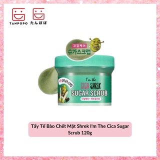 [Có sẵn] [Chính hãng] Tẩy Tế Bào Chết Mặt Shrek I'm The Cica Sugar Scrub 120g
