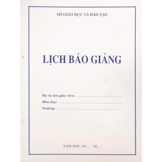 Sách ND - Lịch báo giảng (B10)