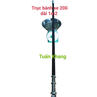 Trục bánh xe 20li dài 1m2 (120cm)