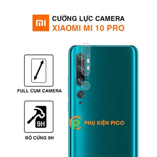 Cường lực camera Xiaomi Mi 10 Pro trong suốt độ cứng 9H chống trầy xước, va đập - Dán camera Xiaomi Mi 10 Pro