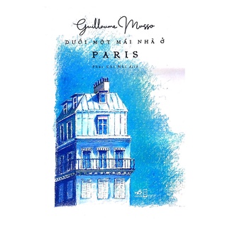 Sách - Dưới Một Mái Nhà Ở Paris
