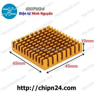 [1 CÁI] Tản nhiệt TN27 45x45x10MM VÀNG