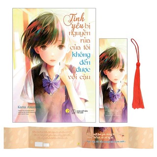 Sách - Tình yêu bị nguyền rủa của tôi không đến được với cậu - Tặng kèm obi, bookmark, tua rua