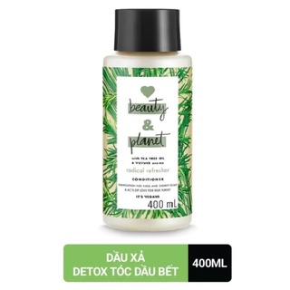 Dầu Xả Detox Tóc Love Beauty And Planet Radical Refresher Conditioner 400ml
