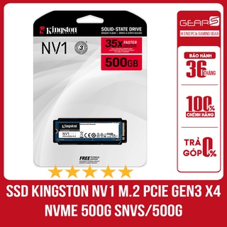 SSD Kingston NV1 M.2 PCIe Gen3 x4 NVMe 500G SNVS/500G - Bảo hành 36 Tháng