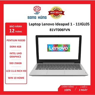 Laptop Lenovo Ideapad 1 - 11IGL05 - Pentium N5030/4GB_DDR4/SSD 256GB/ 11.6''HD/ Win 11/Xám_81VT006FVN- BẢO HÀNH 12 THÁNG