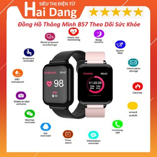 Đồng Hồ Thông Minh B57, Bluetooth 4.0 chống nước IP67 2019