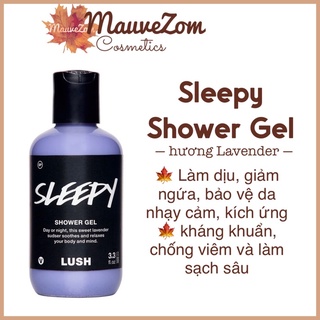 Sữa tắm Sleepy shower gel - LUSH