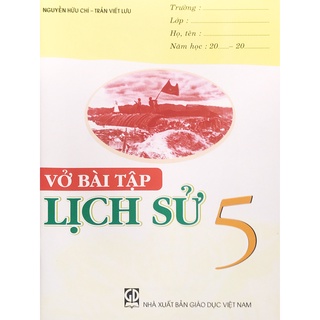 Sách - Vở Bài tập Lịch Sử 5