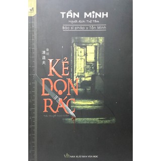 Sách Tần Minh Kẻ Dọn Rác