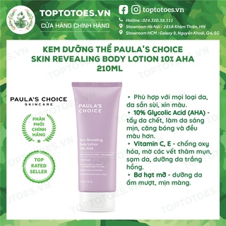 Kem dưỡng thể sáng da Paula's Choice 10% AHA Skin Revealing Body Lotion 210ml [NHẬP KHẨU CHÍNH HÃNG 100%]
