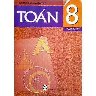 Sách - Toán 8 tập một - NXB Giáo dục