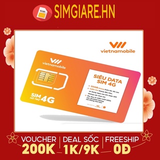 Miễn phí tháng đầu - Sim VietNamobile Siêu Data 4G 30Gb/ Tháng - Duy trì chỉ với 20K