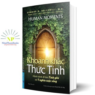 Sách - Khoảnh khắc thức tỉnh (Hành trình đi tìm tình yêu và ý nghĩa cuộc sống) - FirstNews Tặng Kèm Boomark