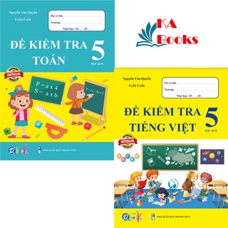 Sách - Combo Đề Kiểm Tra Toán và Tiếng Việt 5 - Học Kì 2 (2 cuốn)