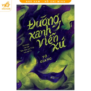 Sách - Đường xanh viễn xứ (Nhã Nam HCM)